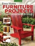 Cool Springs Press (COR), Editors of Cool Springs Press - Easy Home Furniture Projects