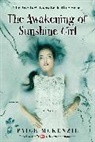 Paige McKenzie, Paige/ Sheinmel McKenzie, Alyssa Sheinmel - The Awakening of Sunshine Girl