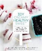 Christine Chitnis - Icy, Creamy, Healthy, Sweet