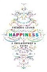 Andrew Brown, Frederic Lenoir, Frédéric Lenoir - Happiness