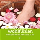 Christiane Prang - Wohlfühlen