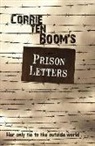Corrie Ten Boom - Corrie Ten Boom's Prison Letters