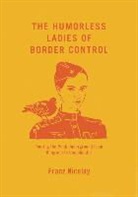 Franz Nicolay - The Humorless Ladies of Border Control