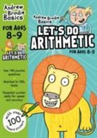 Andrew Brodie, Brodie Andrew - Let's do Arithmetic 8-9