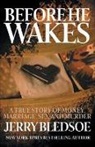Jerry Bledsoe, Bledsoe Jerry - Before He Wakes