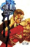 Ed Brubaker, Brubaker Ed, Ed Brubaker, Sean Phillips, Elizabeth Breitweiser, … - The Fade Out Volume 2