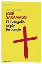 Jose Saramago, José Saramago - El evangelio segun Jesucristo / The Gospel According to Jesus Christ
