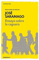 Jose Saramago, José Saramago - Ensayo sobre la ceguera / Blindness