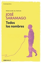 Jose Saramago, José Saramago - Todos los nombres / All the Names