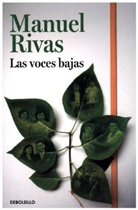 Manuel Rivas - Las voces bajas