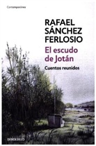 Rafael Sanchez Ferlosio, Rafael Sánchez Ferlosio, Rafael Sanchez-Ferlosio - Cuentos completos