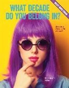 Brooke Rowe - What Decade Do You Belong In?