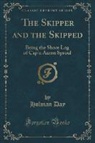 Holman Day - The Skipper and the Skipped