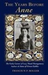Francis Bolger, Francis W. P. Bolger - Years Before Anne (New Edition)