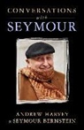 Seymour Bernstein, Seymour/ Harvey Bernstein, Andrew Harvey - Play Life More Beautifully