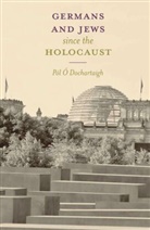 Paol Ao Dochartaigh, Pol 211 Dochartaigh, Pól Ó Dochartaigh, Pol O Dochartaigh, Pól Ó Dochartaigh, Pol O. Dochartaigh... - Germans and Jews Since The Holocaust