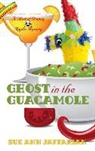 Sue Ann Jaffarian - Ghost in the Guacamole