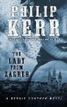 Philip Kerr - The Lady from Zagreb