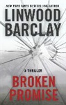 Linwood Barclay - Broken Promise