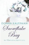 Donna Kauffman - Snowflake Bay