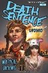 Montynero, Monty Nero, Monty/ Simmonds Nero, Nero Monty, Martin Simmonds, Martin Simmonds... - Death Sentence vol. 2