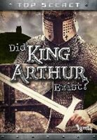 Nick Hunter - Did King Arthur Really Exist?