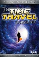 Nick Hunter - Is Time Travel Possible?