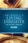 Charles R Swindoll, Charles R. Swindoll - Insights on Mark