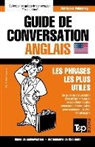 Andrey Taranov - Guide de Conversation Français-Anglais Et Mini Dictionnaire de 250 Mots