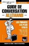 Andrey Taranov - Guide de Conversation Français-Allemand Et Mini Dictionnaire de 250 Mots