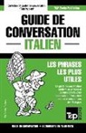 Andrey Taranov - Guide de Conversation Français-Italien Et Dictionnaire Concis de 1500 Mots