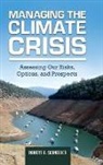 Robert Schneider, Robert O. Schneider, Schneider Robert O. - Managing the Climate Crisis