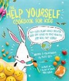 Ruby Roth, Roth Ruby - The Help Yourself Cookbook for Kids