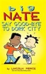 Lincoln Peirce - Big Nate