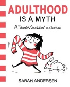 Sarah Andersen, Andersen Sarah - Adulthood is a Myth