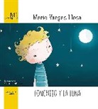 Mario Vargas Llosa, Mario Vargas Llosa - Fonchito y la luna / Fonchito and the Moon