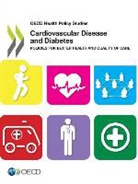 Oecd, Organization For Economic Cooperation An - OECD Health Policy Studies Cardiovascular Disease and Diabetes: Policies for Better Health and Quality of Care