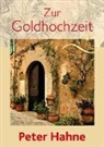 Peter Hahne - Zur Goldhochzeit