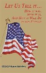 G. P. Kotzur, G.P. Kotzur, Turner Publishing - Let Us Tell It