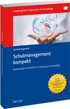 Gerhard Regenthal - Schulmanagement kompakt