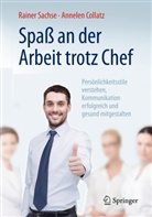 Annelen Collatz, Raine Sachse, Rainer Sachse, Rainer (Prof. Dr.) Sachse - Spaß an der Arbeit trotz Chef