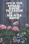 Lieve De Cleen, Lieve De Cleen - Butagas, blauwe vuilzakken en 'Du' van Peter Maffay