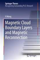Yi Wang - Magnetic Cloud Boundary Layers and Magnetic Reconnection