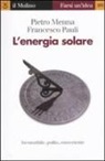 Pietro Menna, Francesco Pauli - L'energia solare
