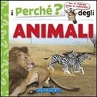 I perché degli animali