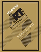Thomas Hayes, Thomas C Hayes, Thomas C. Hayes, Thomas C. Horowitz Hayes, Tom Hayes, Tom C. Hayes... - Learning the Art of Electronics