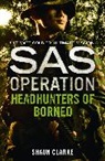 Shaun Clarke, Clarke Shaun - SAS Operation