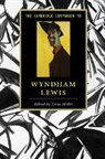 Tyrus Miller, Tyrus (University of California Miller, Tyrus Miller, Miller Tyrus - Cambridge Companion to Wyndham Lewis