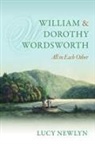 Lucy Newlyn, Lucy (Professor of English At Oxford Unive Newlyn, Lucy (Professor of English at Oxford University; Fellow and Tutor in English at St Edmund Hall) Newlyn - William and Dorothy Wordsworth