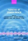 Sylvain Detey, Sylvain Durand Detey, Jacques Durand, Sylvain Detey, Sylvain (Professor of Applied Linguistics and French Studies Detey, Detey Sylvain... - Varieties of Spoken French